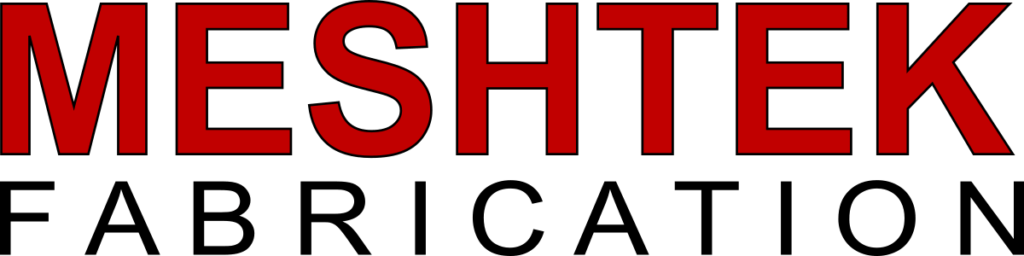 Meshtek | Fabrications
